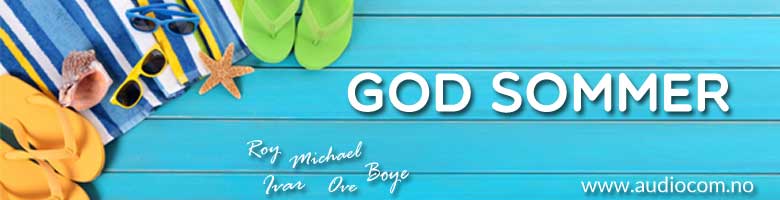 God sommer hilsen www.audiocom.no