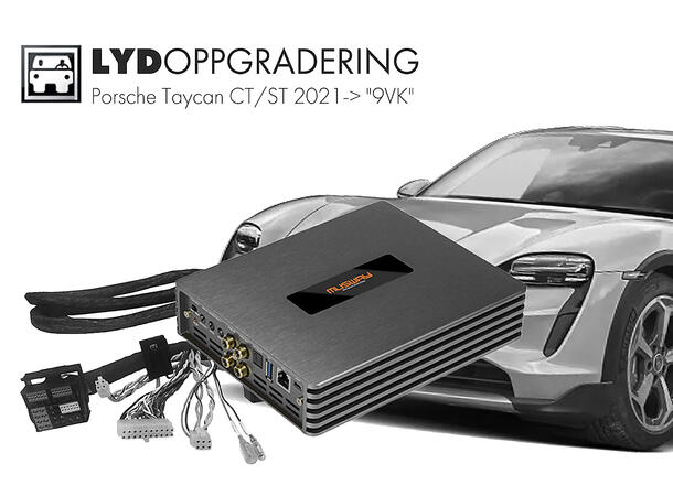 Lydoppgradering til Porsche Taycan Porsche Taycan CT/ST 2021-> "9VK" 
